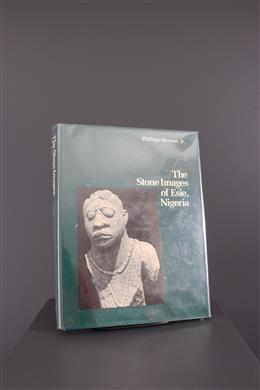 Stammeskunst - The Stone Images of Esie Nigeria